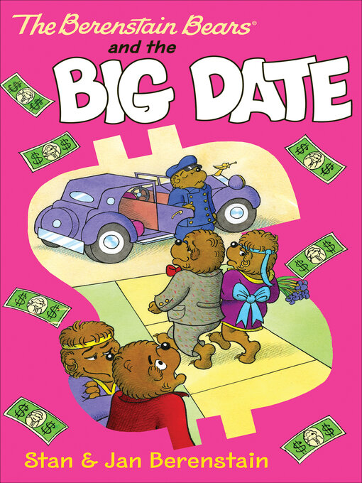 Title details for The Berenstain Bears and the Big Date by Stan Berenstain - Available